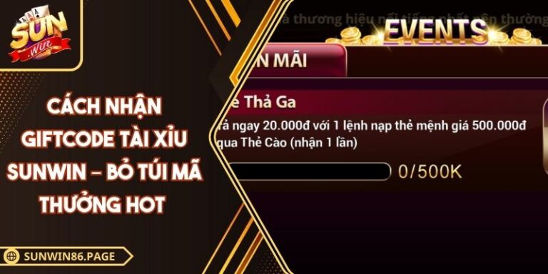 Cách nhận giftcode tài xỉu Sunwin