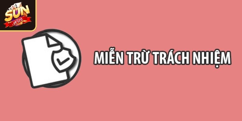 Miễn Trừ Trách Nhiệm 3 Miễn trách nhiệm trong việc cung cấp thông tin tại Sunwin